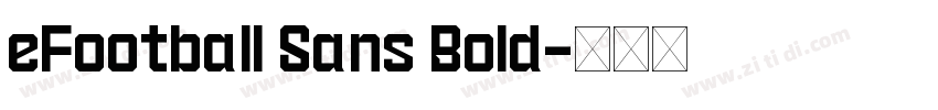 eFootball Sans Bold字体转换